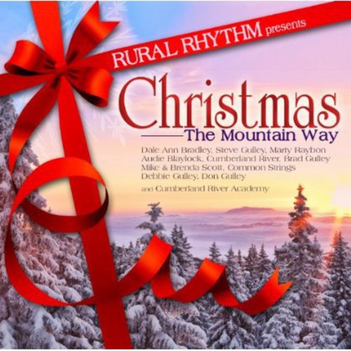 Christmas: The Mountain Way / Various: Christmas: The Mountain Way / Various
