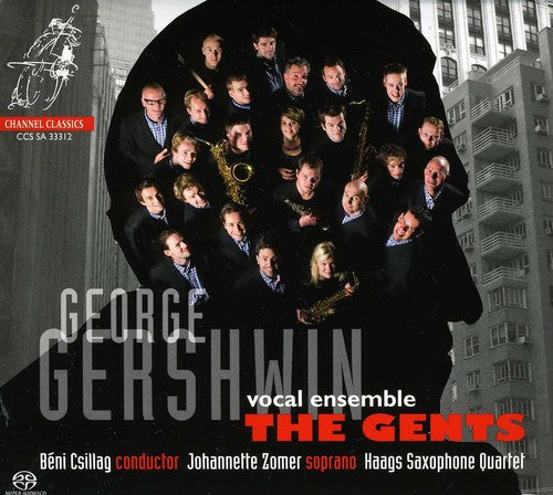 Gershwin / Gents / Csillag: Gents Sing Gershwin - SUPER-AUDIO CD