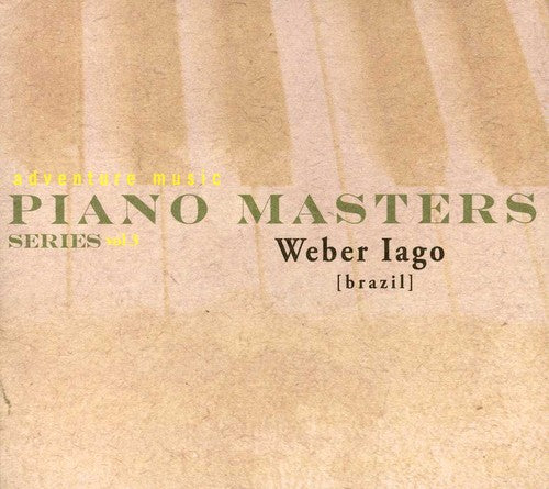 Iago, Weber: Piano Masters Series, Vol. 3