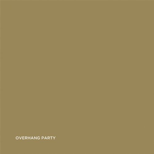 Overhang Party: Complete Studio Recordings
