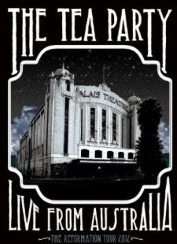 Tea Party: Live from Australia