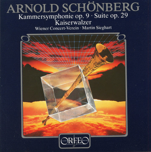 Schoenberg / Kaiserwalzer / Sieghart: Chamber Symphony 1 in E