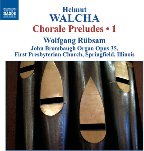 Walcha / Wolfgang Rubsam: Chorale Preludes 1: Nos 1-25