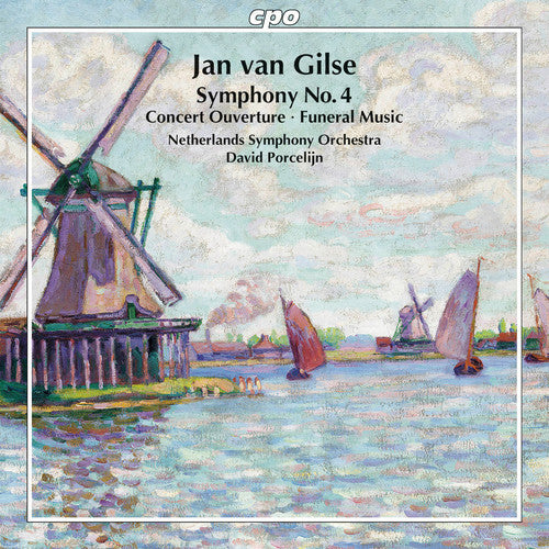 Van Gilse / Netherlands Sym Orch / Porcelijn: Symphony No 4