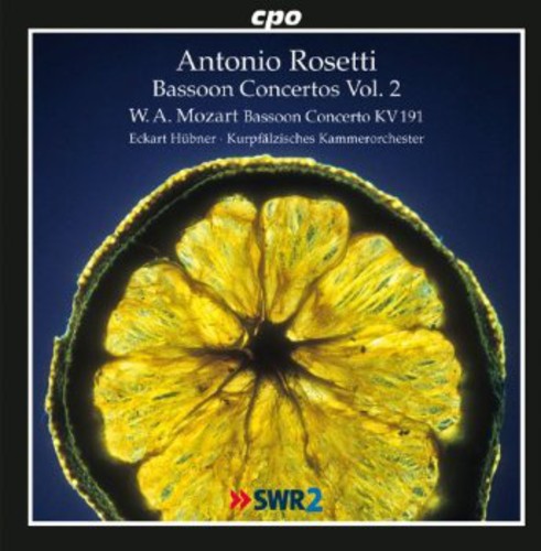 Rosetti / Kurpfaelzisches Kammerorchester / Hubner: Bassoon Concertos 2