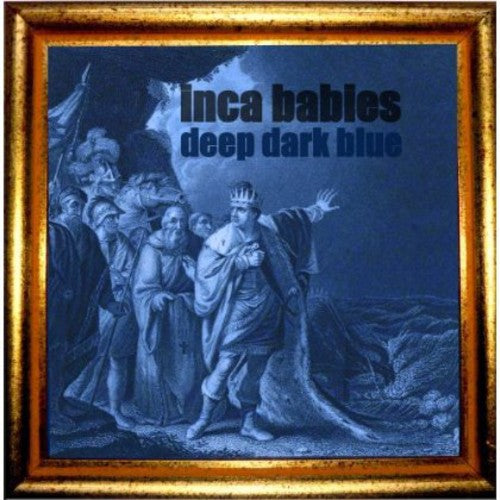 Inca Babies: Deep Dark Blue - COMPACT DISCS