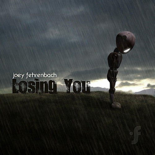 Joey Fehrenbach: Losing You - COMPACT DISCS