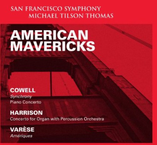 Cowell / Denk / San Francisco Sym / Tilson Thomas: American Mavericks - SUPER-AUDIO CD