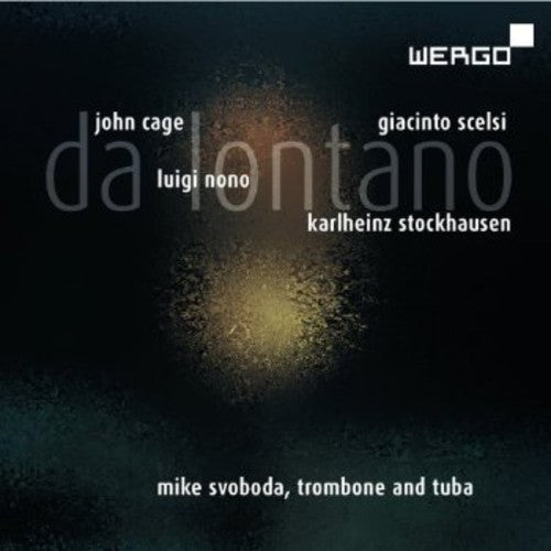 Scelsi / Svoboda / Stenschke: Da Lontano - SUPER-AUDIO CD