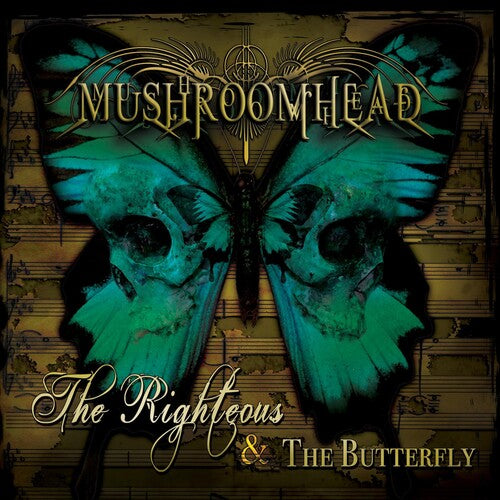 Mushroomhead: The Righteous and The Butterfly