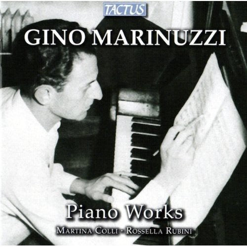 Marinuzzi / Colli / Rubini: Piano Works