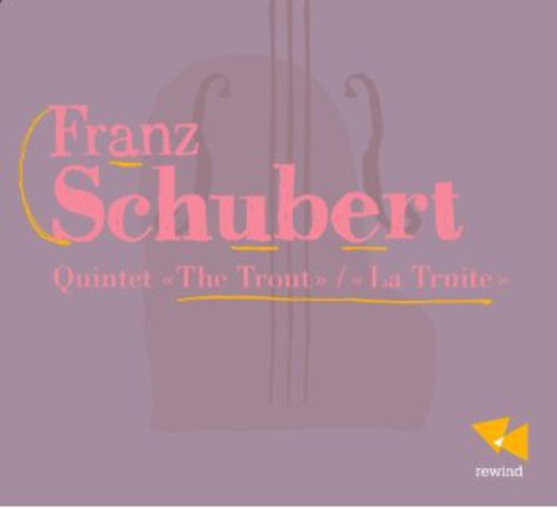 Scubert: Quintet-The Trout