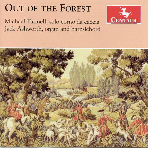 Telemann / Tunnell / Solo Corno Caccia / Bonczyk: Out of the Forest
