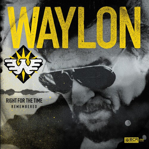 Jennings, Waylon: Right for the Time (Remembered)