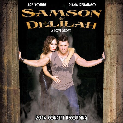 Young, Ace / Degarmo, Diana: Samson & Delilah