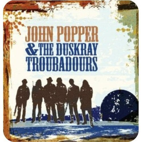 John Popper: John Popper & the Duskray Troubadours - COMPACT DISCS
