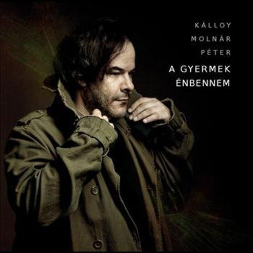 Kalloy Molnar, Peter: A Gyermek Enbennem