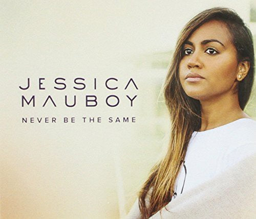 Jessica Mauboy: Never Be the Same - CD SINGLE
