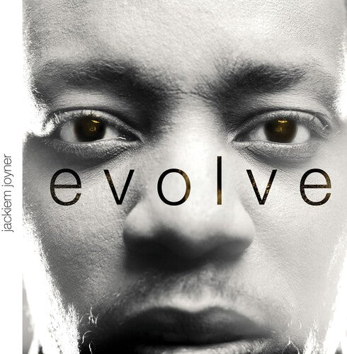 Joyner, Jackiem: Evolve