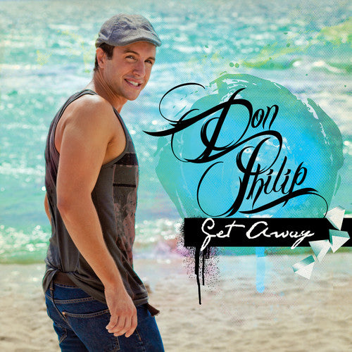 Philip, Don: Get Away - CD SINGLE