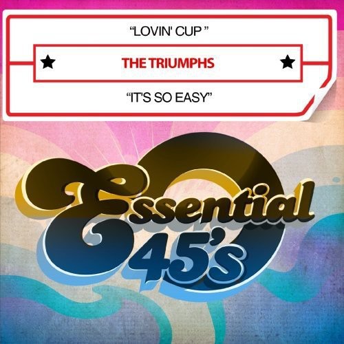 Triumphs: Lovin Cup / It's So Easy - CD SINGLE