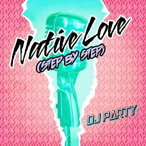 DJ Party: Native Love - CD SINGLE