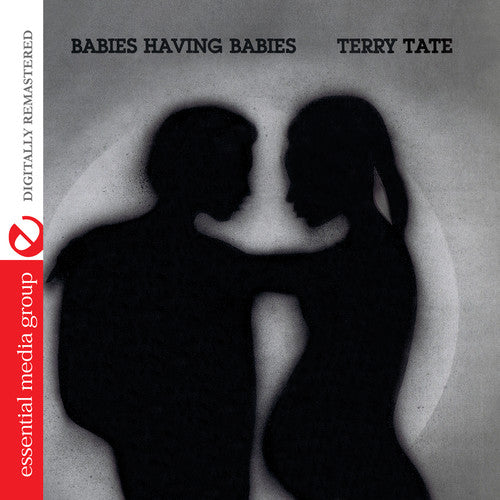 Tate, Terry: Babies Having Babies - CD SINGLE