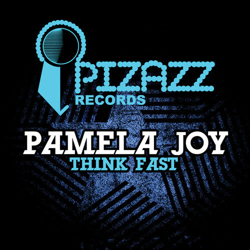 Joy, Pamela: Think Fast - CD SINGLE