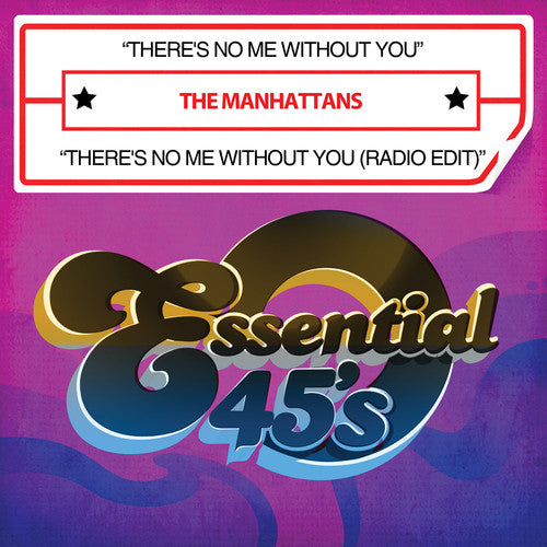 Manhattans: Re's No Me Without You - CD SINGLE
