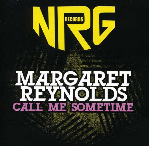 Reynolds, Margaret: Call Me Sometime