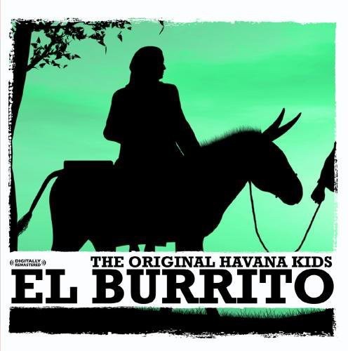 Original Havana Kids: El Burrito - CD SINGLE