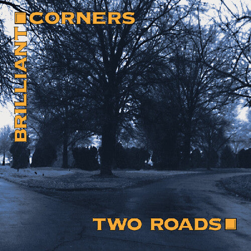 Brilliant Corners: Two Roads - COMPACT DISCS