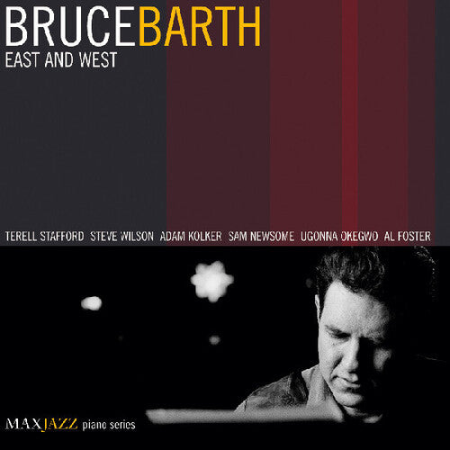 Bruce Barth: East & West - COMPACT DISCS