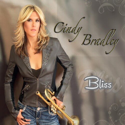 Bradley, Cindy: Bliss