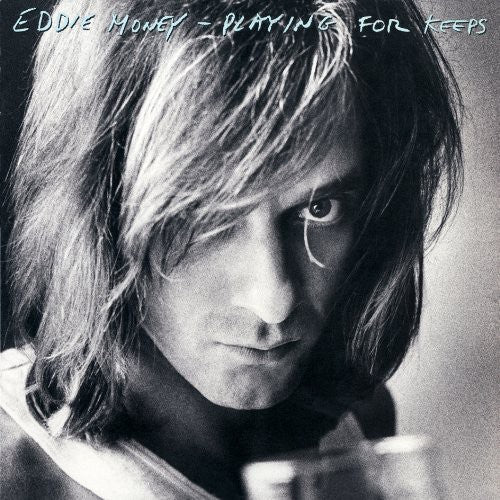 Money, Eddie: Playing for Keeps