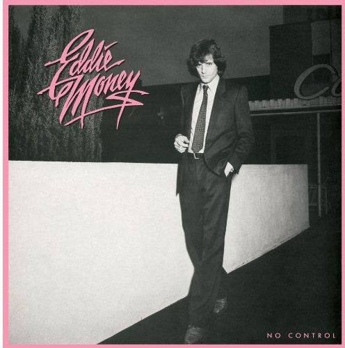 Money, Eddie: No Control