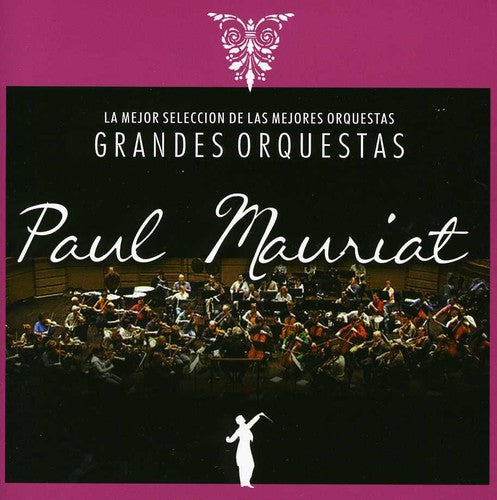 Mairiat, Paul: La Mejor Seleccion de Las Grandes Orquestas
