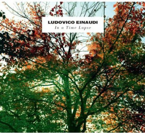 Einaudi, Ludovico: In a Time Lapse