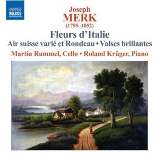 Merk / Rummel / Kruger: Fleurs D'italie Op 26 / Valses Brillantes
