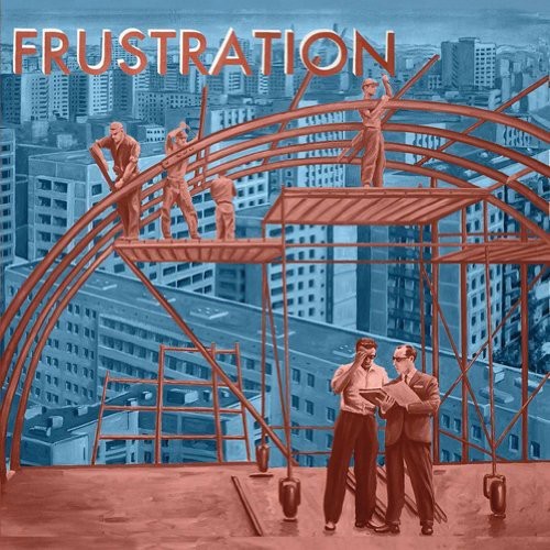 Frustration: Uncivilized