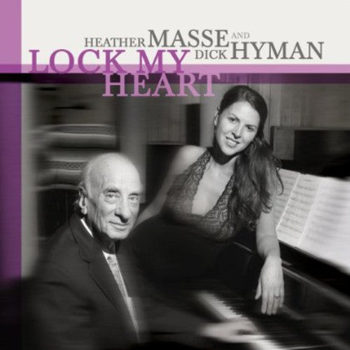 Masse, Heather / Hyman, Dick: Lock My Heart - SUPER-AUDIO CD