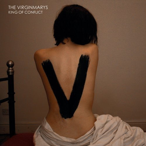 Virginmarys: King of Conflict