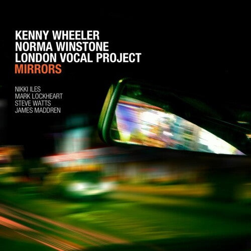 Wheeler, Kenny / Winstone, Norma: Mirrors - COMPACT DISCS