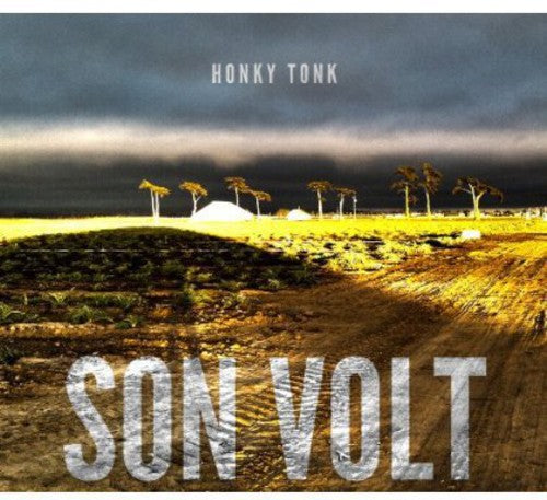 Son Volt: Honky Tonk