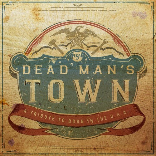 Dead Man's Town: A Tribute to Born in Usa / Var: Dead Man's Town: A Tribute to Born in USA / Various