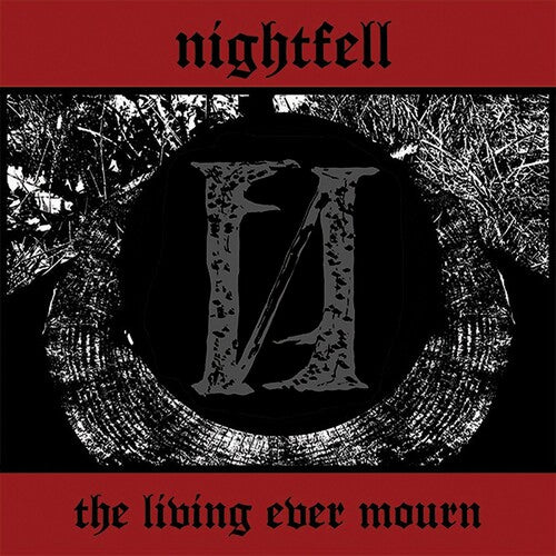 Night Fell: Living Ever Mourn