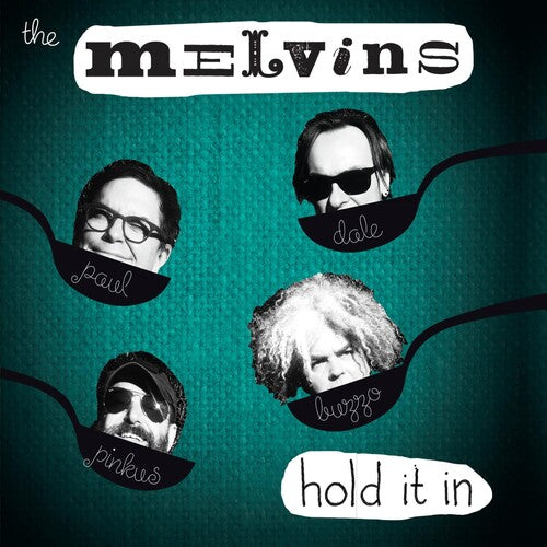 Melvins: Hold It in