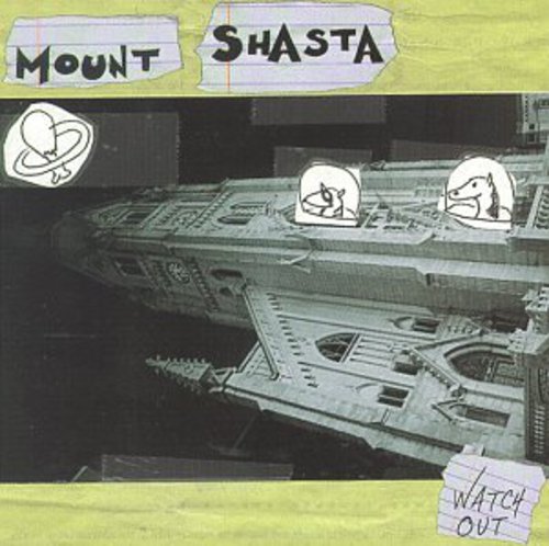 Mount Shasta: Watch Out - COMPACT DISCS
