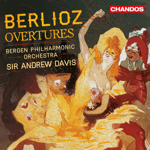Berlioz / Davis / Bergen Philharmonic Orchestra: Overtures - SUPER-AUDIO CD