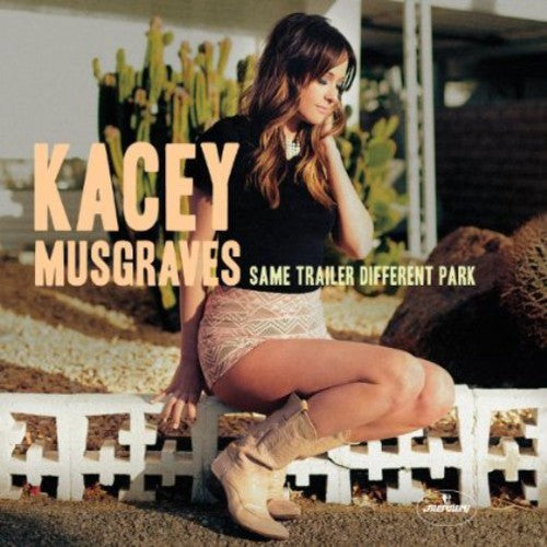 Musgraves, Kacey: Same Trailer Different Park